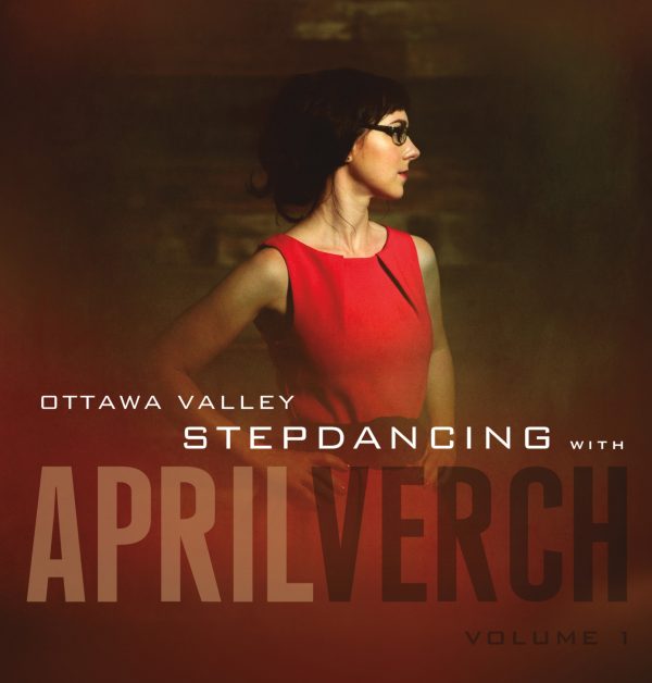 Ottawa Valley Stepdancing, Vol. 1